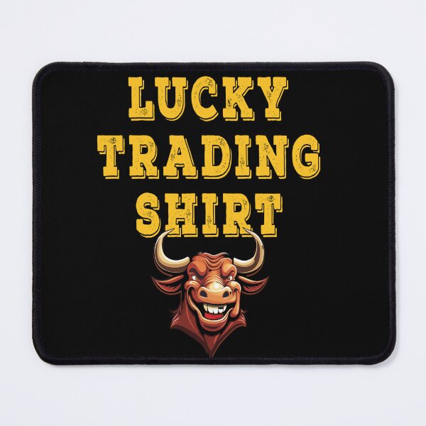 Item preview, Lucky trading shirt. Trading phrase used by traders. designed and sold by Gerald Waters.