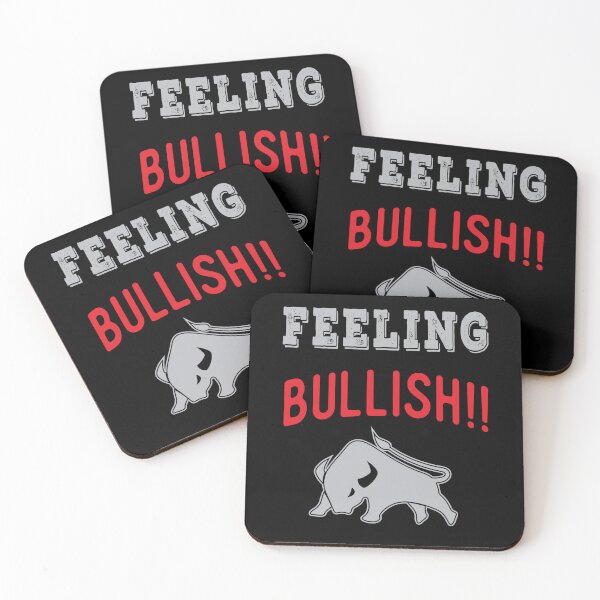 Item preview, Feeling bullish. Trading phrase used by traders. designed and sold by Gerald Waters.