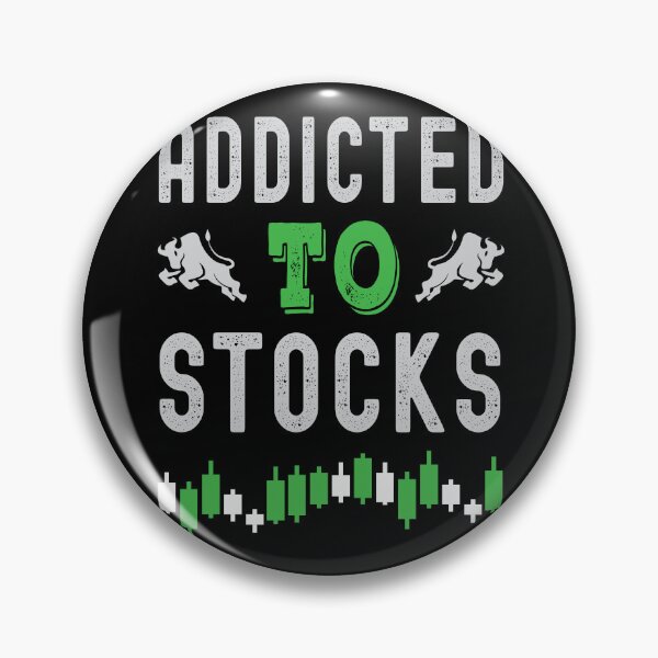 Item preview, Addicted to stocks. Trading phrase used by traders. designed and sold by Gerald Waters.