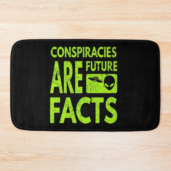 Item preview, Conspiracies Are Future Facts designed and sold by WorldEngine.