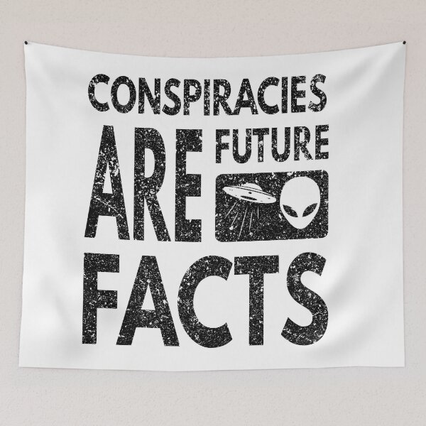 Item preview, Conspiracies Are Future Facts designed and sold by WorldEngine.