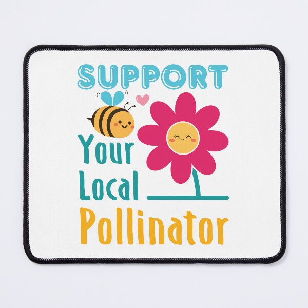 Item preview, Save the Bees Support Your Local Pollinator designed and sold by jaygo.