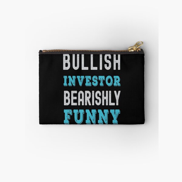 Item preview, Bullish investor, bearishly funny. Trading phrase used by traders. designed and sold by Gerald Waters.