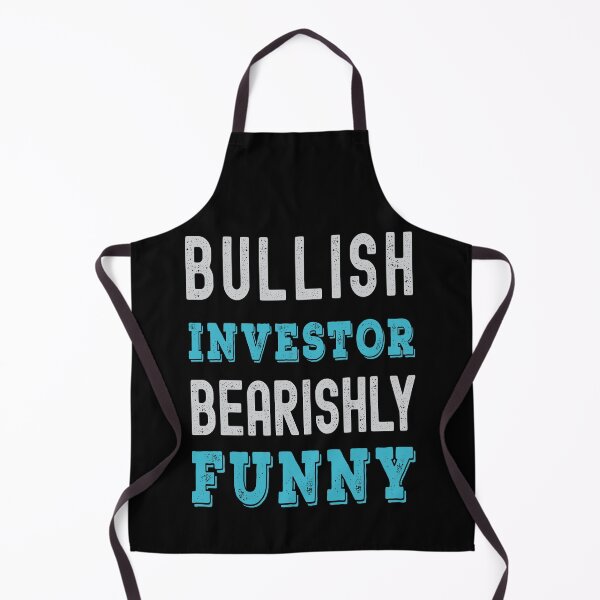 Item preview, Bullish investor, bearishly funny. Trading phrase used by traders. designed and sold by Gerald Waters.