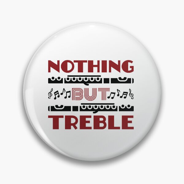Item preview, Nothing but Treble Funny Flute Marching Band designed and sold by jaygo.