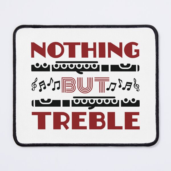 Item preview, Nothing but Treble Funny Flute Marching Band designed and sold by jaygo.