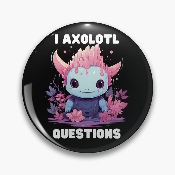 Item preview, I Axolotl Questions Cute Axolotl Kawaii designed and sold by ArtFromBeyond.