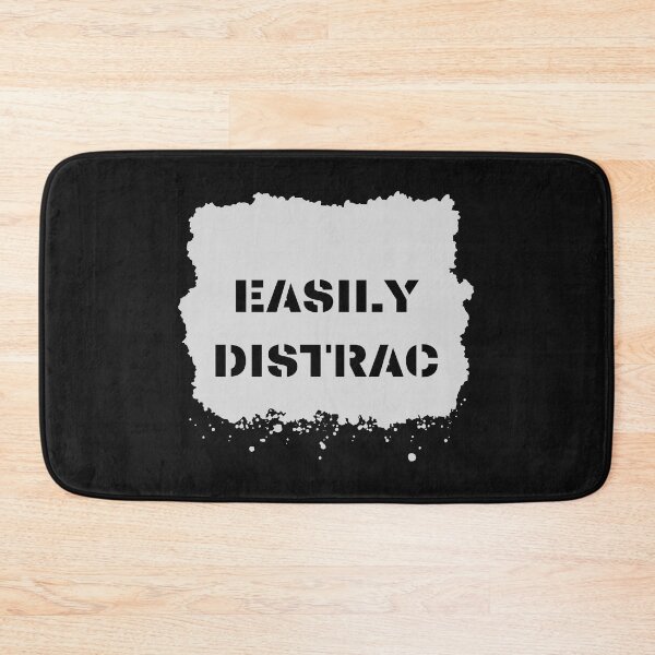 Item preview, Easily Distrac  !#$4657#!3#7868 designed and sold by KGSM.