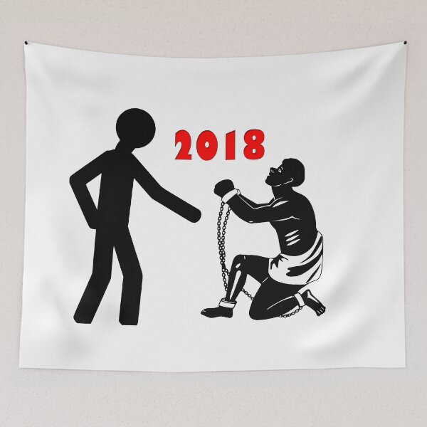 Item preview, Slavery 2018 designed and sold by BrianUK.