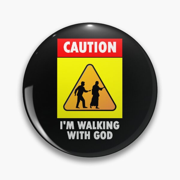 Item preview, Caution I'm walking with God designed and sold by Warih.
