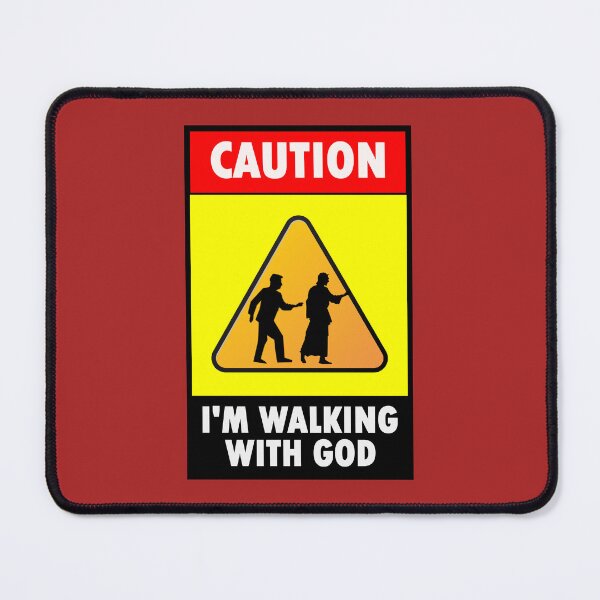 Item preview, Caution I'm walking with God designed and sold by Warih.
