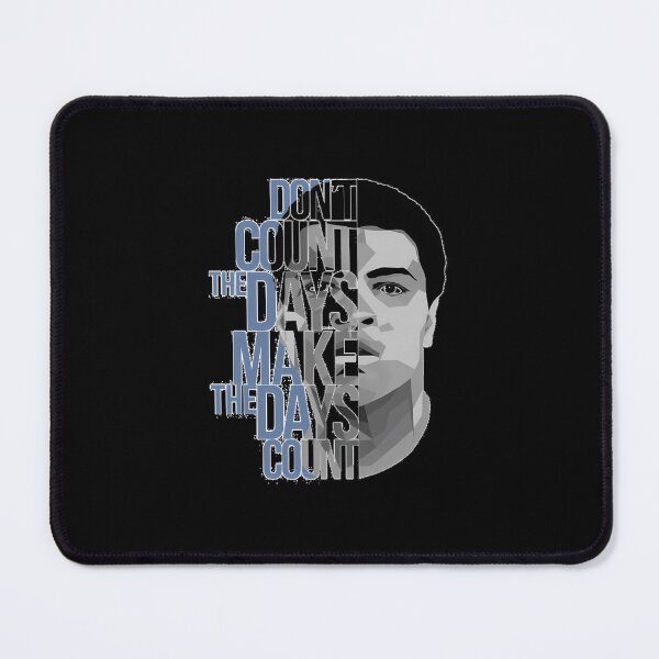 Item preview, Don't Count The Days Poster designed and sold by keystaljerilyn.