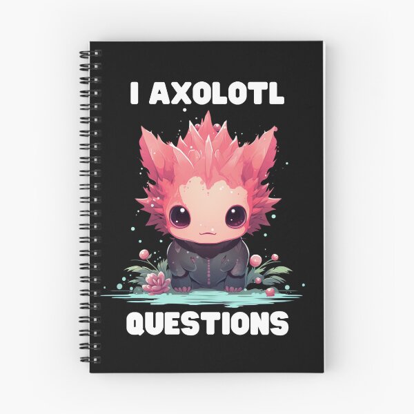 Item preview, I Axolotl Questions Cute Axolotl Kawaii designed and sold by ArtFromBeyond.