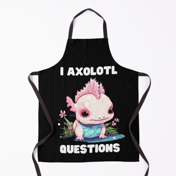 Item preview, I Axolotl Questions Cute Axolotl Kawaii designed and sold by ArtFromBeyond.