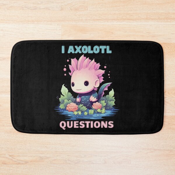 Item preview, I Axolotl Questions Cute Axolotl Kawaii designed and sold by ArtFromBeyond.