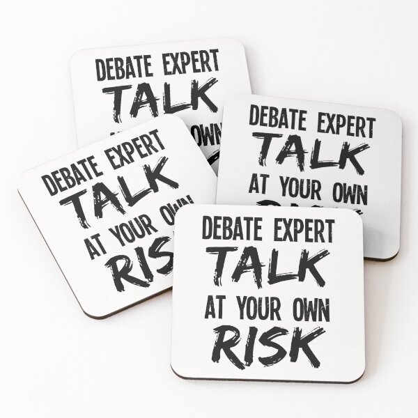Item preview, Debate Expert Talk at Your Own Risk Funny Debater designed and sold by jaygo.