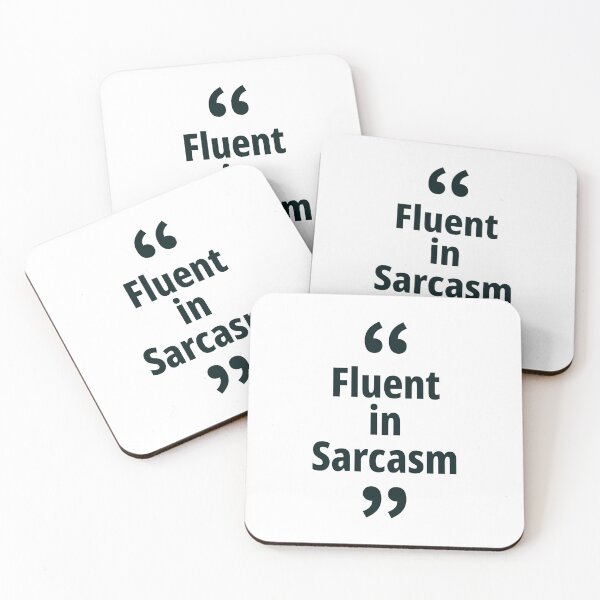 Item preview, Fluent in Sarcasm designed and sold by MartinxMarie.