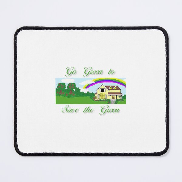 Item preview, Go Green to Save the Green designed and sold by Anointedtoday.