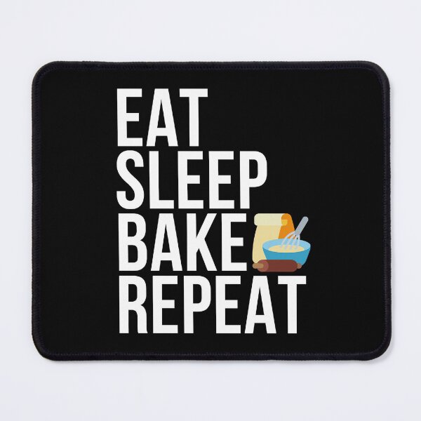 Item preview, Eat Sleep Bake Repeat: Baking designed and sold by SuperSeries.