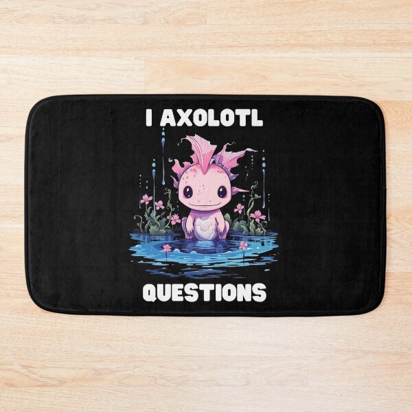 Item preview, I Axolotl Questions Cute Axolotl Kawaii designed and sold by ArtFromBeyond.
