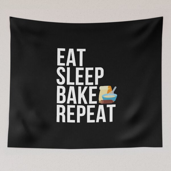 Item preview, Eat Sleep Bake Repeat: Baking designed and sold by SuperSeries.