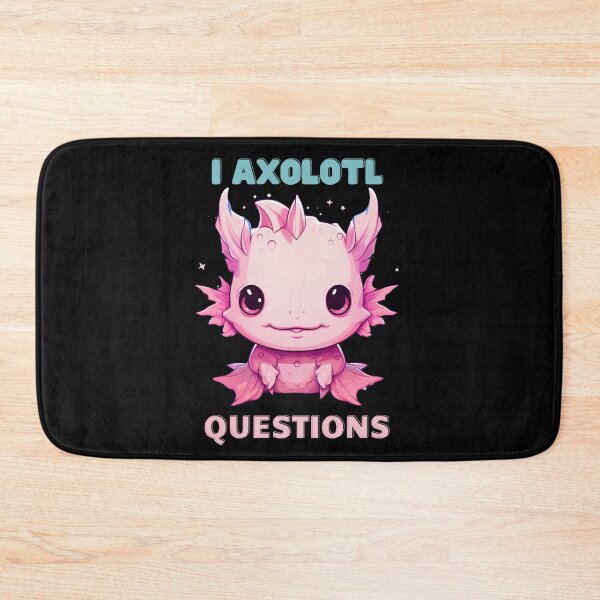 Item preview, I Axolotl Questions Cute Axolotl Kawaii designed and sold by ArtFromBeyond.