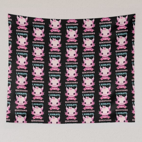 Item preview, I Axolotl Questions Cute Axolotl Kawaii designed and sold by ArtFromBeyond.