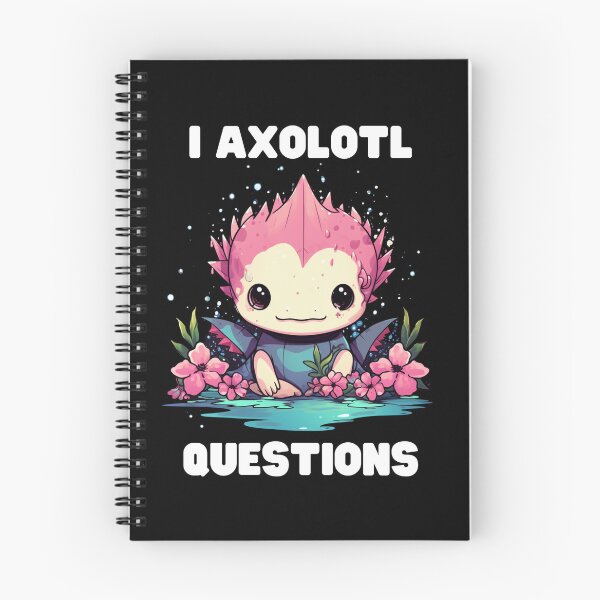 Item preview, I Axolotl Questions Cute Axolotl Kawaii designed and sold by ArtFromBeyond.