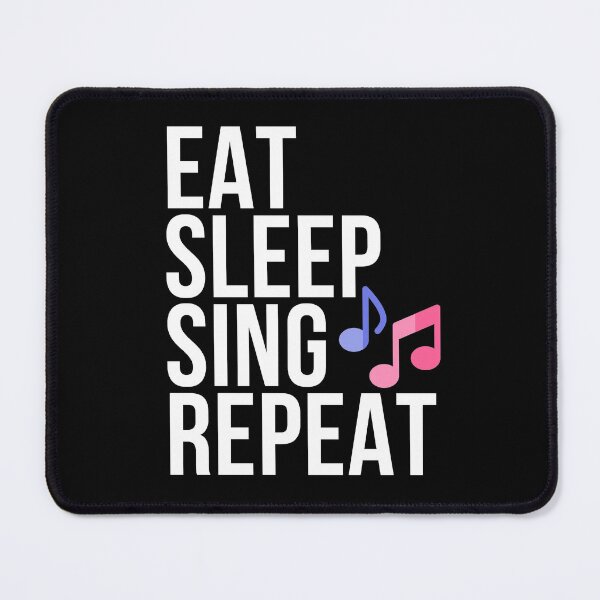 Item preview, Eat Sleep Sing Repeat: Singers designed and sold by SuperSeries.