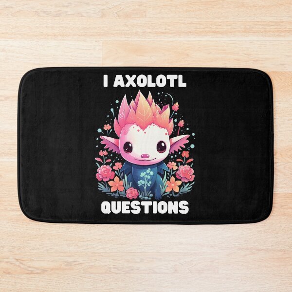 Item preview, I Axolotl Questions Cute Axolotl Kawaii designed and sold by ArtFromBeyond.