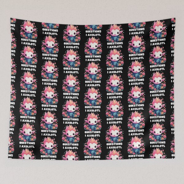 Item preview, I Axolotl Questions Cute Axolotl Kawaii designed and sold by ArtFromBeyond.