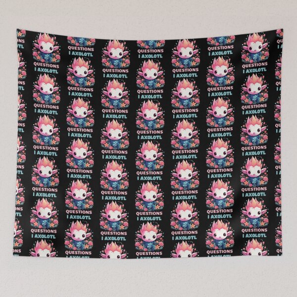 Item preview, I Axolotl Questions Cute Axolotl Kawaii designed and sold by ArtFromBeyond.