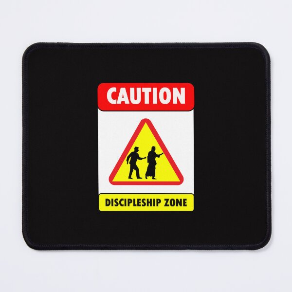 Item preview, Caution Discipleship Zone designed and sold by Warih.