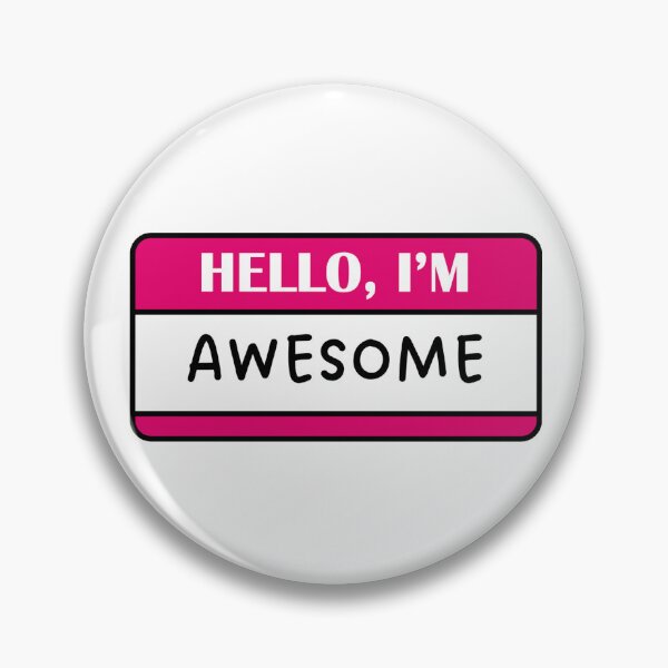 Item preview, Hello I'm AWESOME designed and sold by atatenterprise.