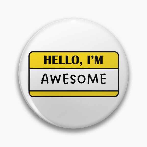 Item preview, Hello I'm AWESOME designed and sold by atatenterprise.