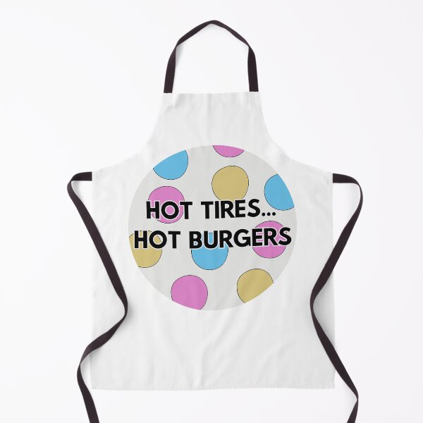 Item preview, Hot Tires Hot Burgers designed and sold by Mac-o-Shop.