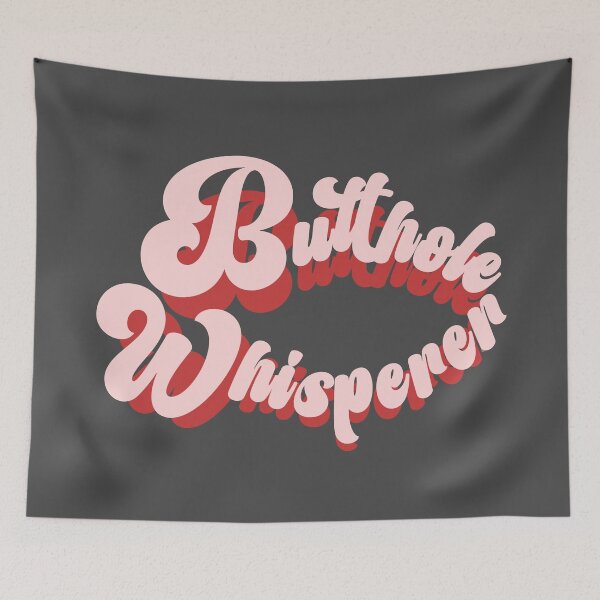 Item preview, Butthole Whisperer designed and sold by Colorfulman.