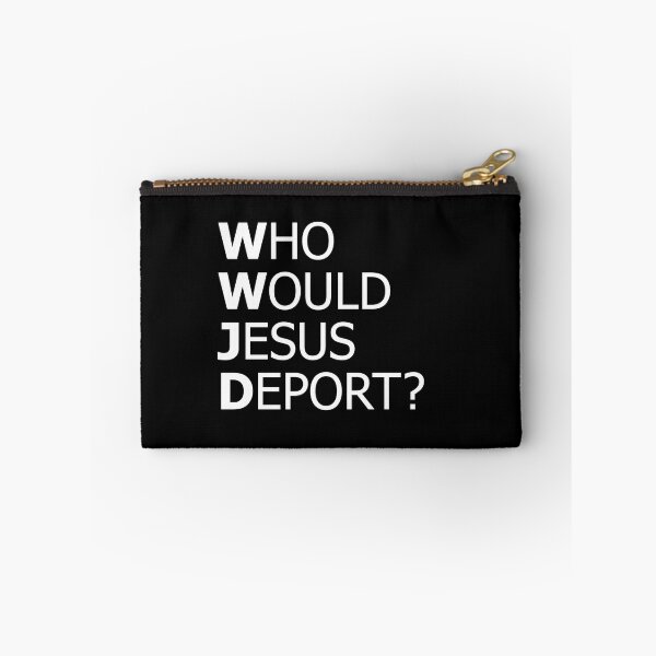 Item preview, Who Would Jesus Deport Thought-Provoking Social Justice  designed and sold by The Junto Shop.