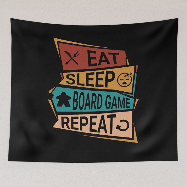 Item preview, Eat, Sleep, Board Game, Repeat - Board Gamer Lifestyle designed and sold by Zanda-Nerd-Shop.