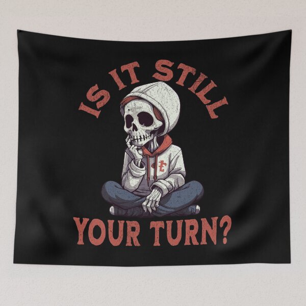 Item preview, Is it still your turn? Analysis Paralysis - Board Game Humor designed and sold by Zanda-Nerd-Shop.