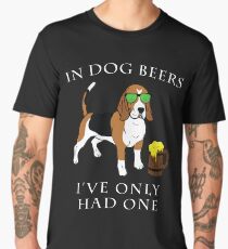 Beagle I've Only Had One In Dog Beers Year of the Dog Irish St Patrick Day Men's Premium T-Shirt