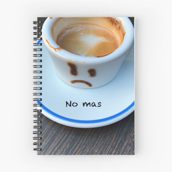 Item preview, No more cafecito designed and sold by Sike-Oh.