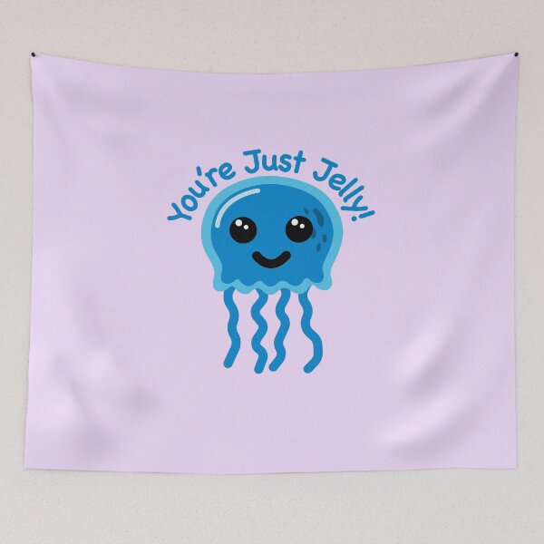 Item preview, You're Just Jelly Cute Blue Jellyfish Joke designed and sold by PMCreative.