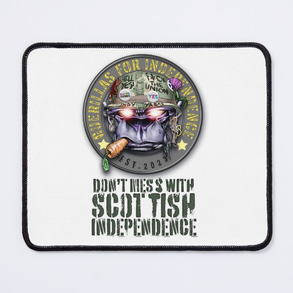 Item preview, DON'T MESS WITH SCOTTISH INDEPENDENCE designed and sold by IndyGuerillas.