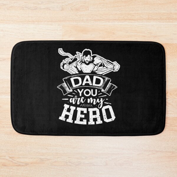 Item preview, DAD You are my Hero designed and sold by ChrisFeil.