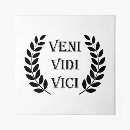 veni.vidi.vici' Poster, picture, metal print, paint by Filippo B