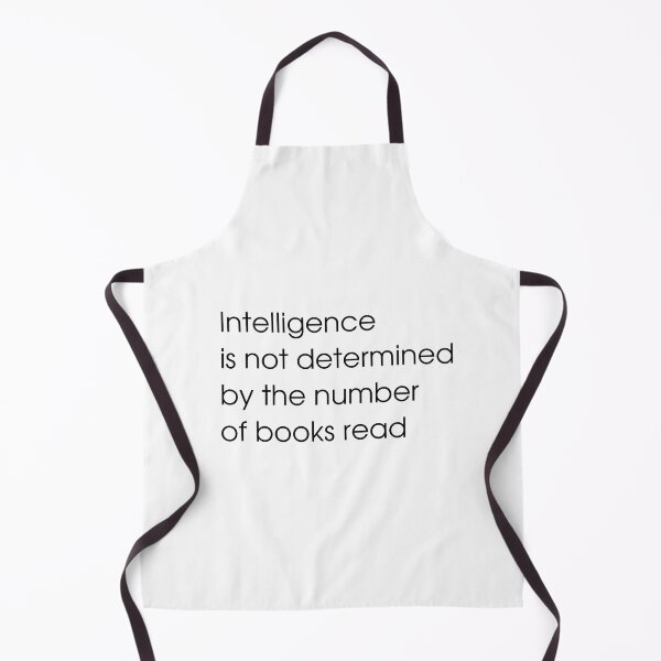 Item preview, Intelligence is not determined by the number of books read v1 designed and sold by Heteyy.