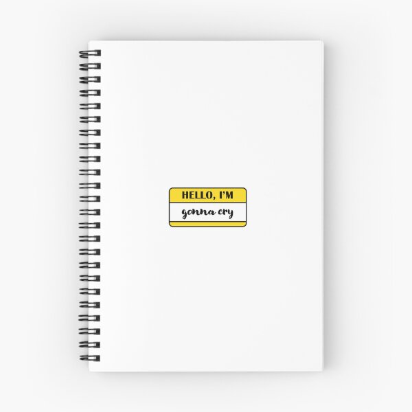 Item preview, Hello I'm GONNA CRY designed and sold by atatenterprise.