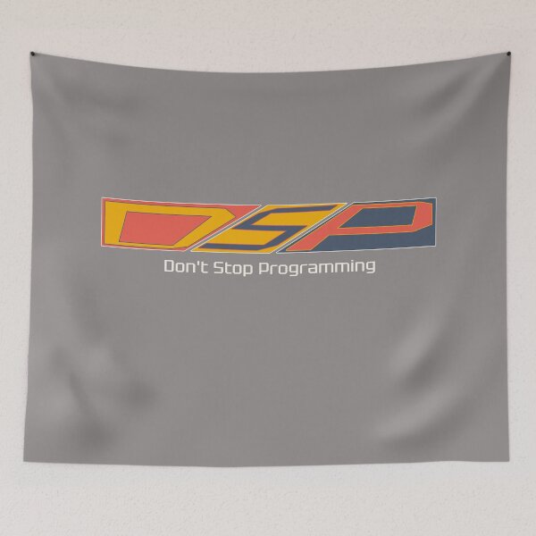Item preview, Don't Stop Programming - DSP designed and sold by DSP Designs.