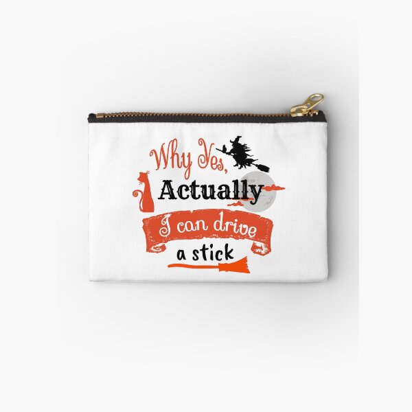 Item preview, Why Yes, Actually. I can drive a stick designed and sold by JAJAH6542.